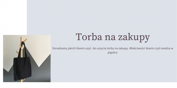 Torba na zakupy. Jak dobrać materiał?