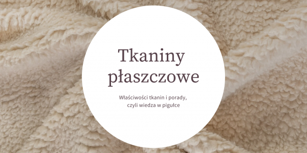 Tkaniny Płaszczowe